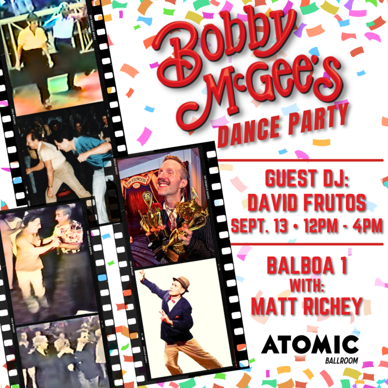 Advertisement for Bobby McGee's Dance Party at ATOMIC Ballroom.