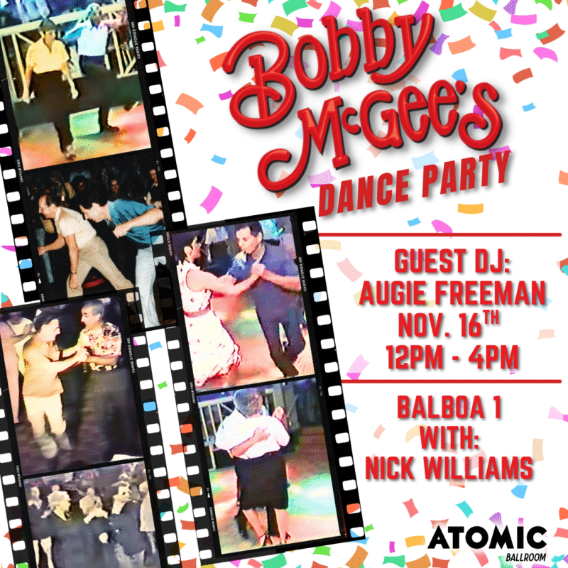 Advertisement for Bobby McGee's Dance Party at ATOMIC Ballroom.