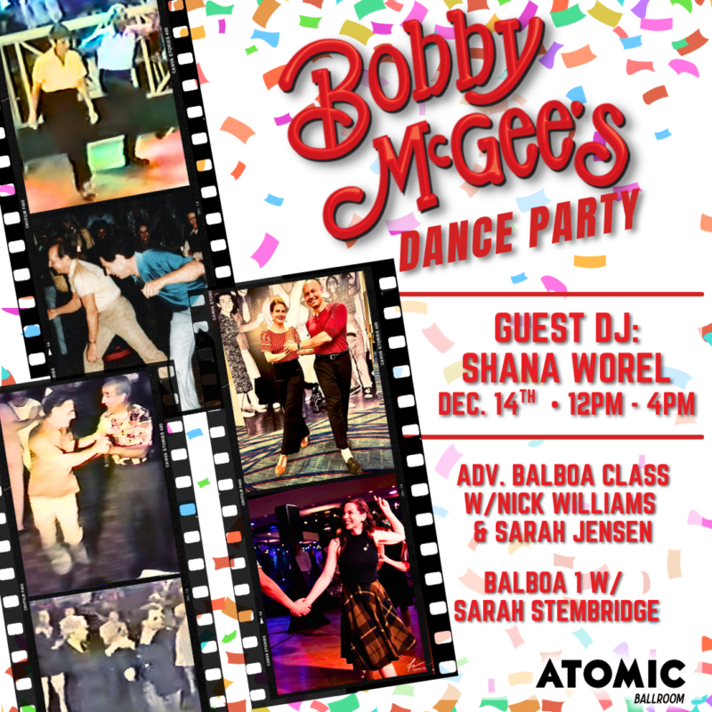 Advertisement for Bobby McGee's Dance Party at ATOMIC Ballroom.