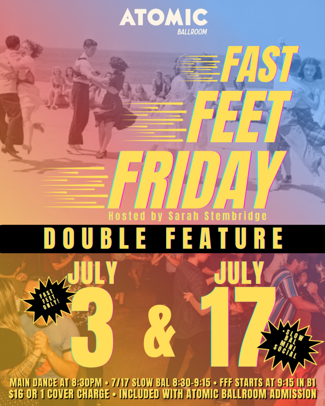 Advertisement for Fast Feet Friday at Atomic Ballroom.