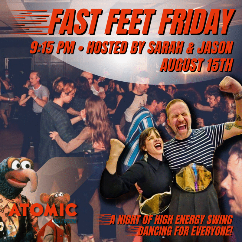 Advertisement for Fast Feet Friday at Atomic Ballroom.