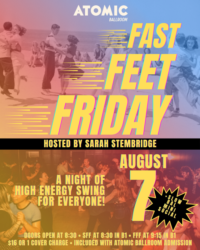 Advertisement for Fast Feet Friday at Atomic Ballroom.