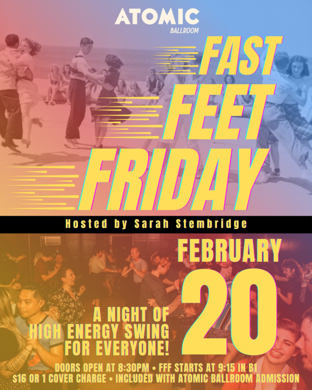 Advertisement for Fast Feet Friday at Atomic Ballroom.