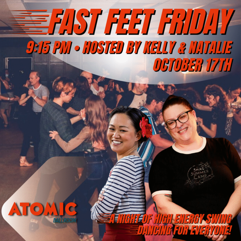 Advertisement for Fast Feet Friday at Atomic Ballroom.