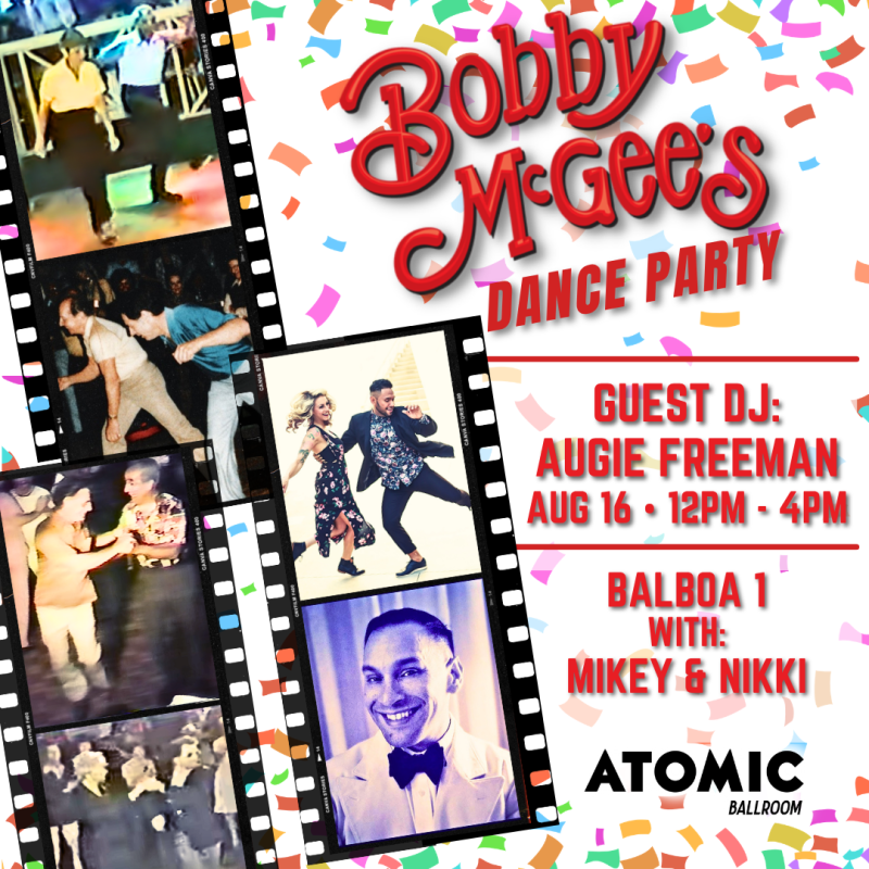 Advertisement for Bobby McGee's Dance Party at ATOMIC Ballroom.